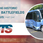 Touring Historic American Battlefields by Bus: Part One